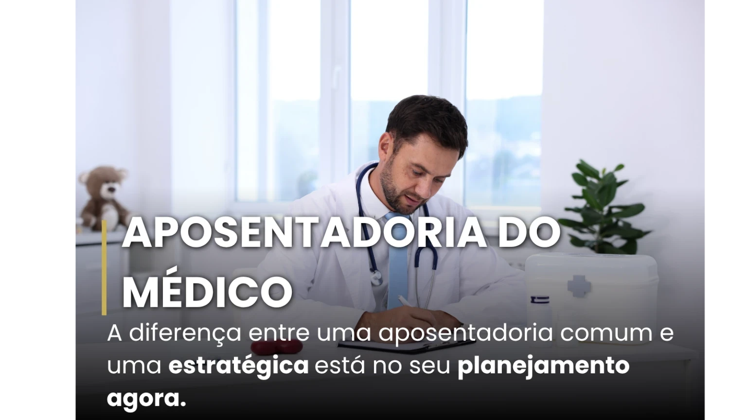 Aposentadoria do Médico